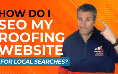 How Do I SEO My Roofing Website for Local Searches?