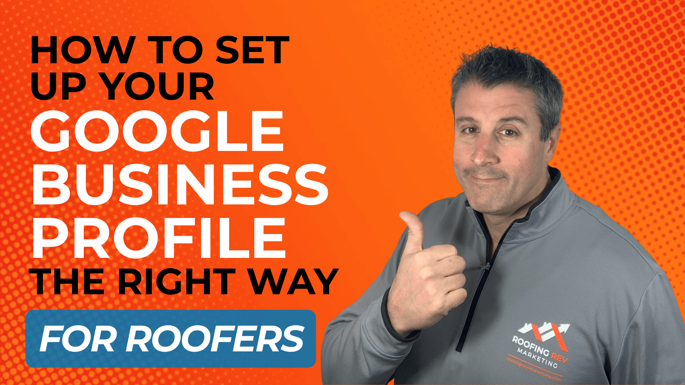 How to Set Up Google for Roofing Business (Step-by-Step)