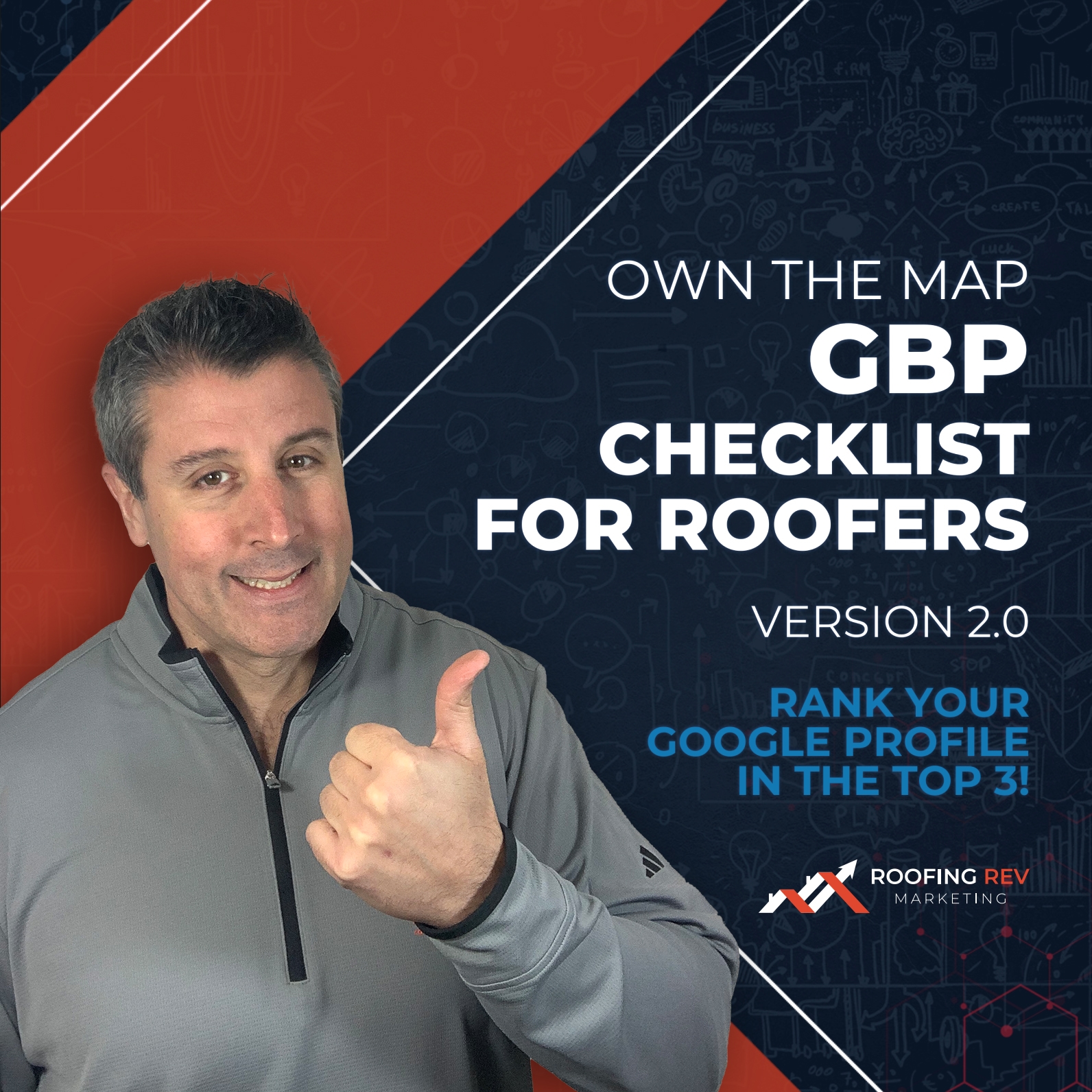 Own the Map: GBP Checklist for Roofers Man giving a thumbs up, standing beside bold white and blue text that reads “Own the Map: GBP Checklist for Roofers” on a blue and orange background