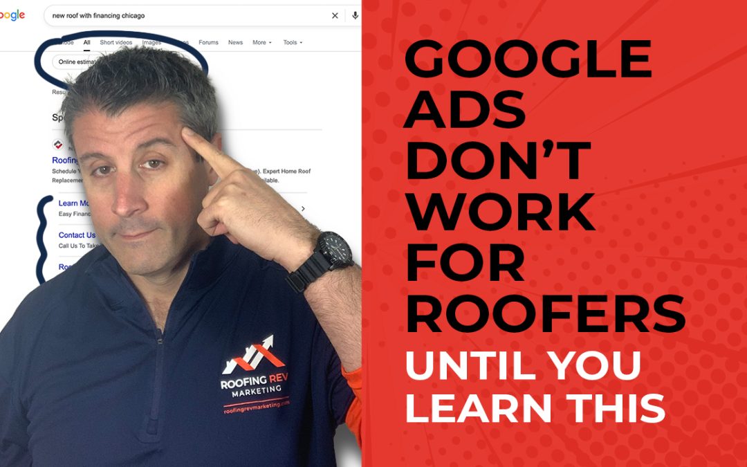 Google Search Ads for Roofing Companies: What Works in 2026